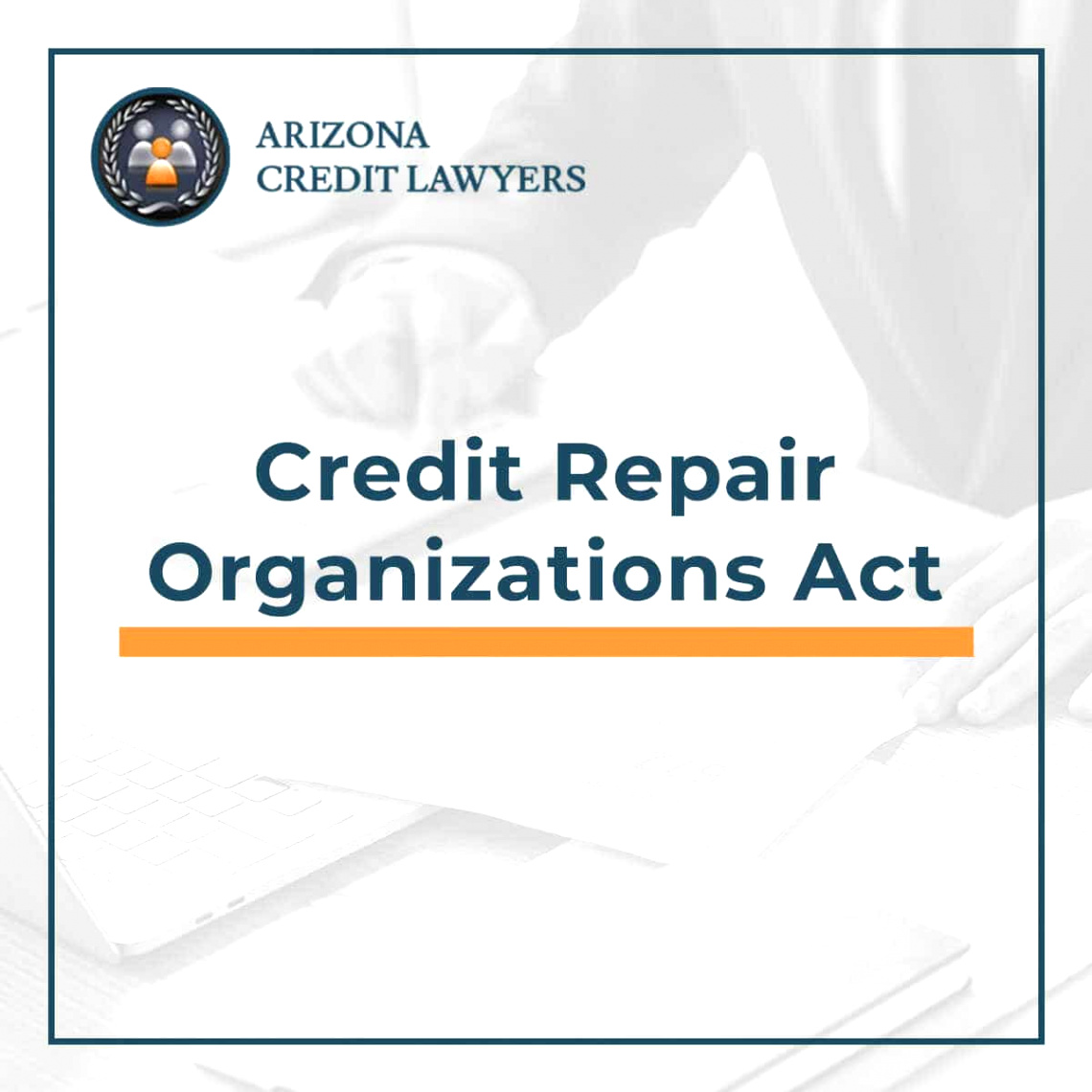 credit repair organizations act