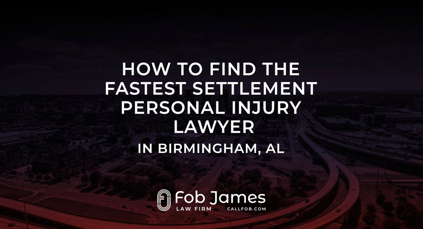 fast settlement personal injury lawyer al