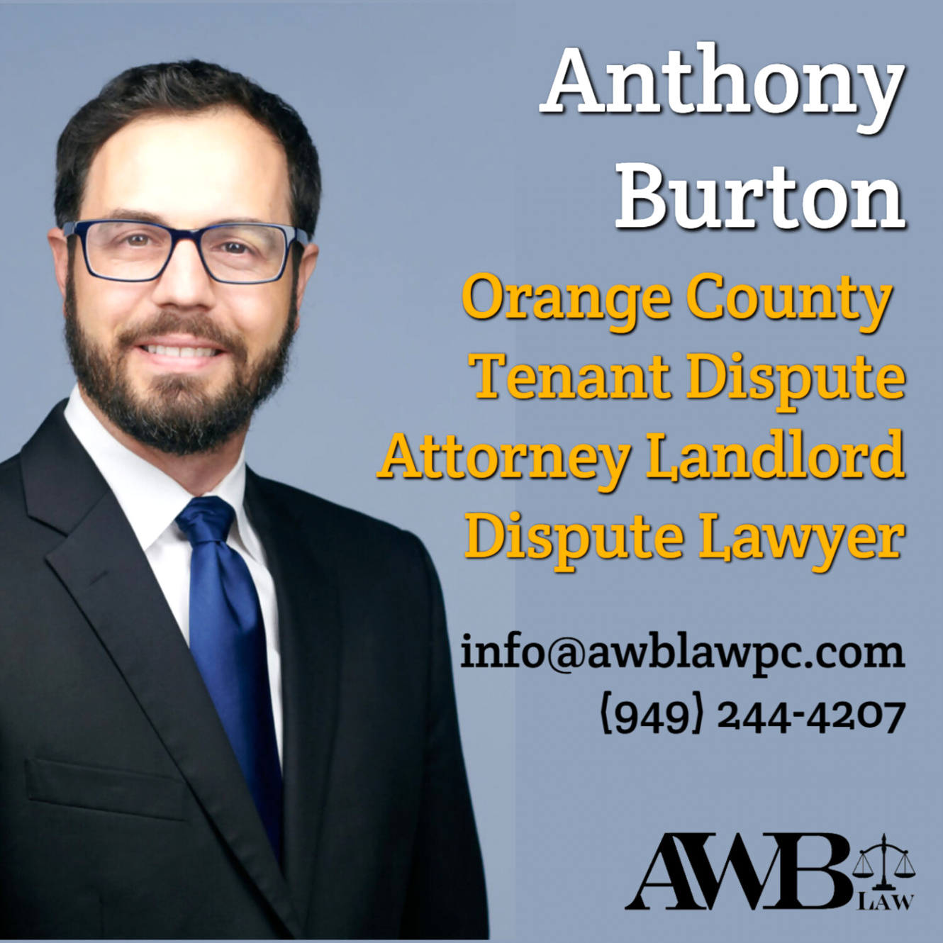 anthony burton irvine anaheim orange county ca tenant dispute attorney landlord dispute lawyer