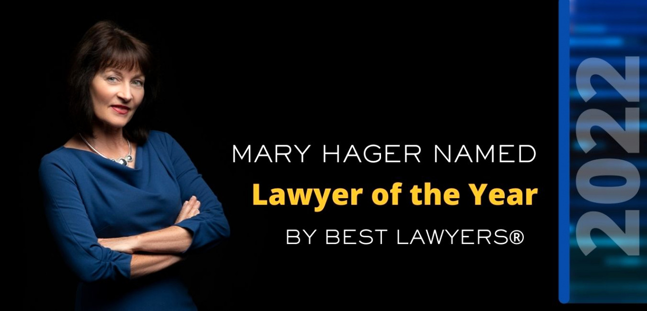 mary hager named lawyer of the year and eleven attorneys recognized as best lawyers in america 2022