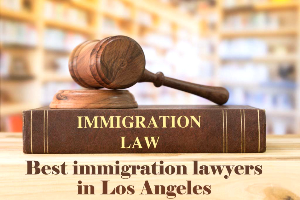 best immigration lawyers in los angeles